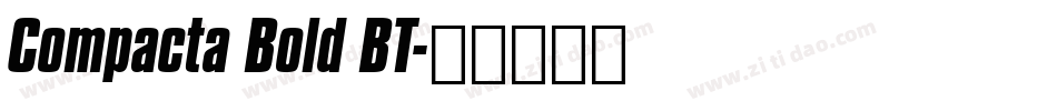 Compacta Bold BT字体转换